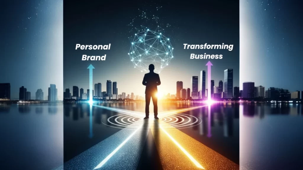 How Personal Branding Is Transforming Business Success